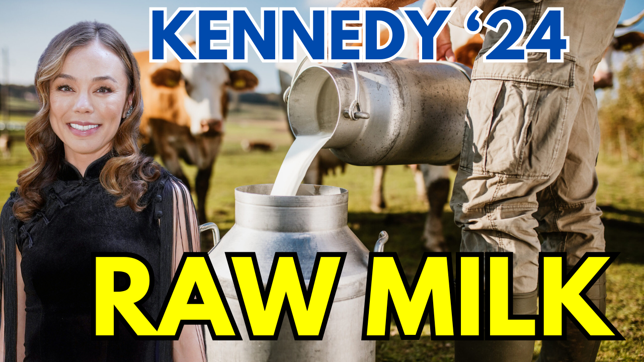 Kennedy 2024 and Raw Milk