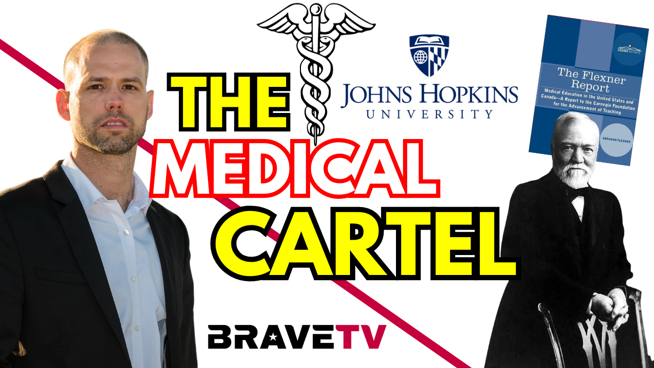 Brave TV – Nov 8, 2023 – Medical Myths Wednesday – The Medical Cartel that Poisons America – From Carnegie to Rockefeller to Gates