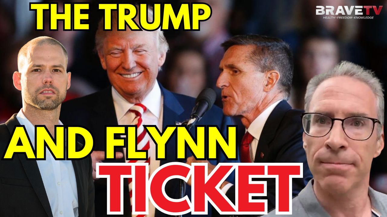 Brave TV – Ep 1810 – Flynn to Be President Trump’s VP – Disaster or Deep State DOOMED?! Jason Goodman Joins!